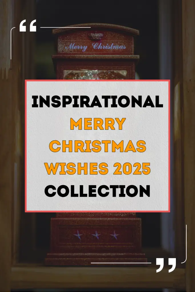 160 Merry Christmas Wishes 2025 to Inspire Joyful and Heartfelt